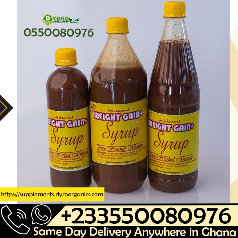 Best Natural Weight Gain Syrup in Ghana